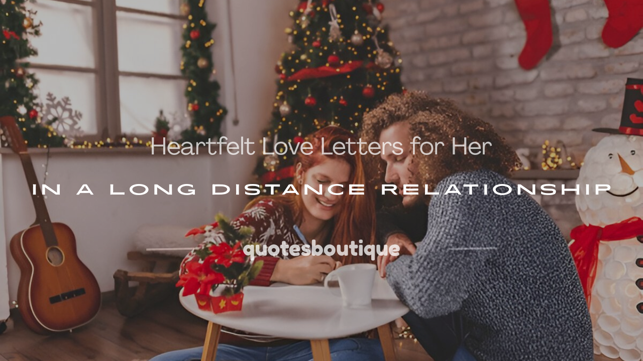love letters for her long distance