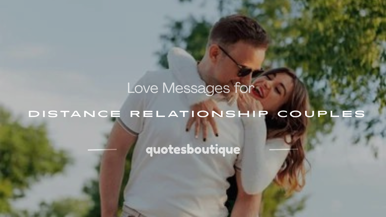 message for distance relationship