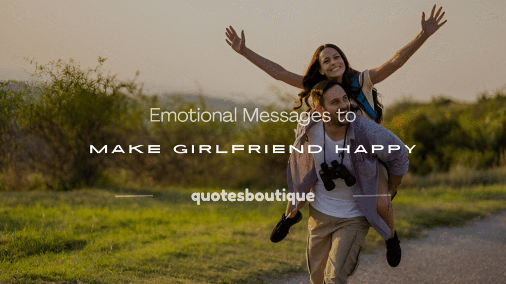 emotional love messages to make her happy