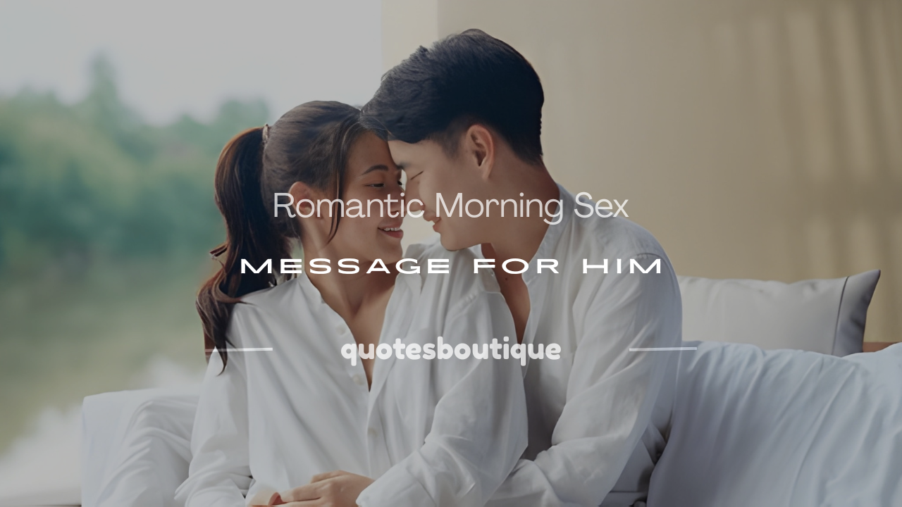 morning sex message for him