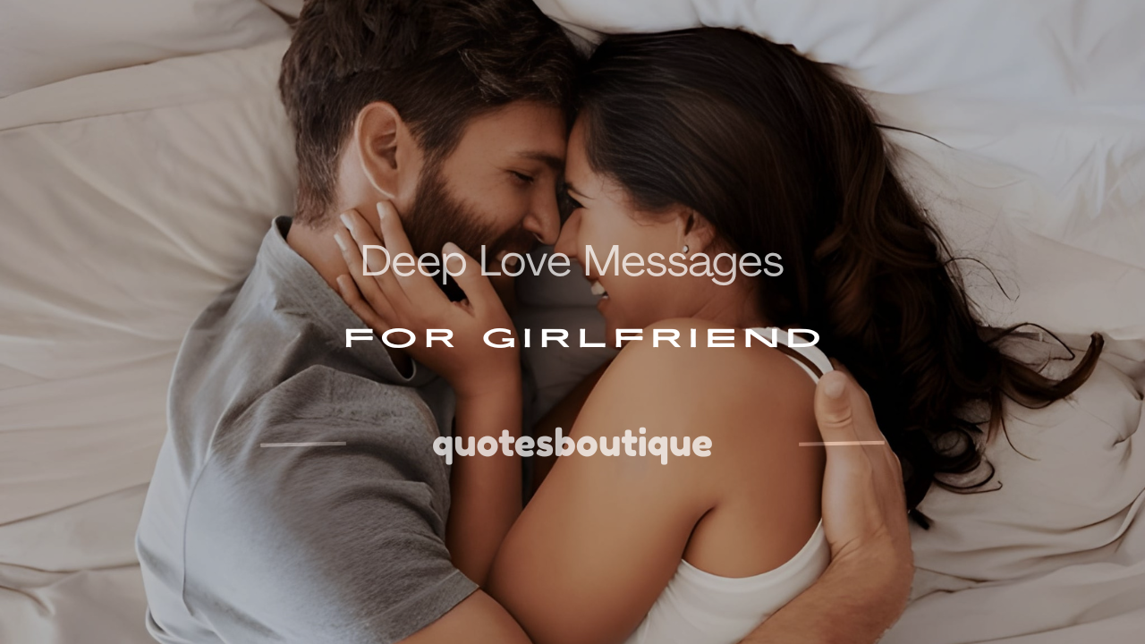 deep love messages for girlfriend