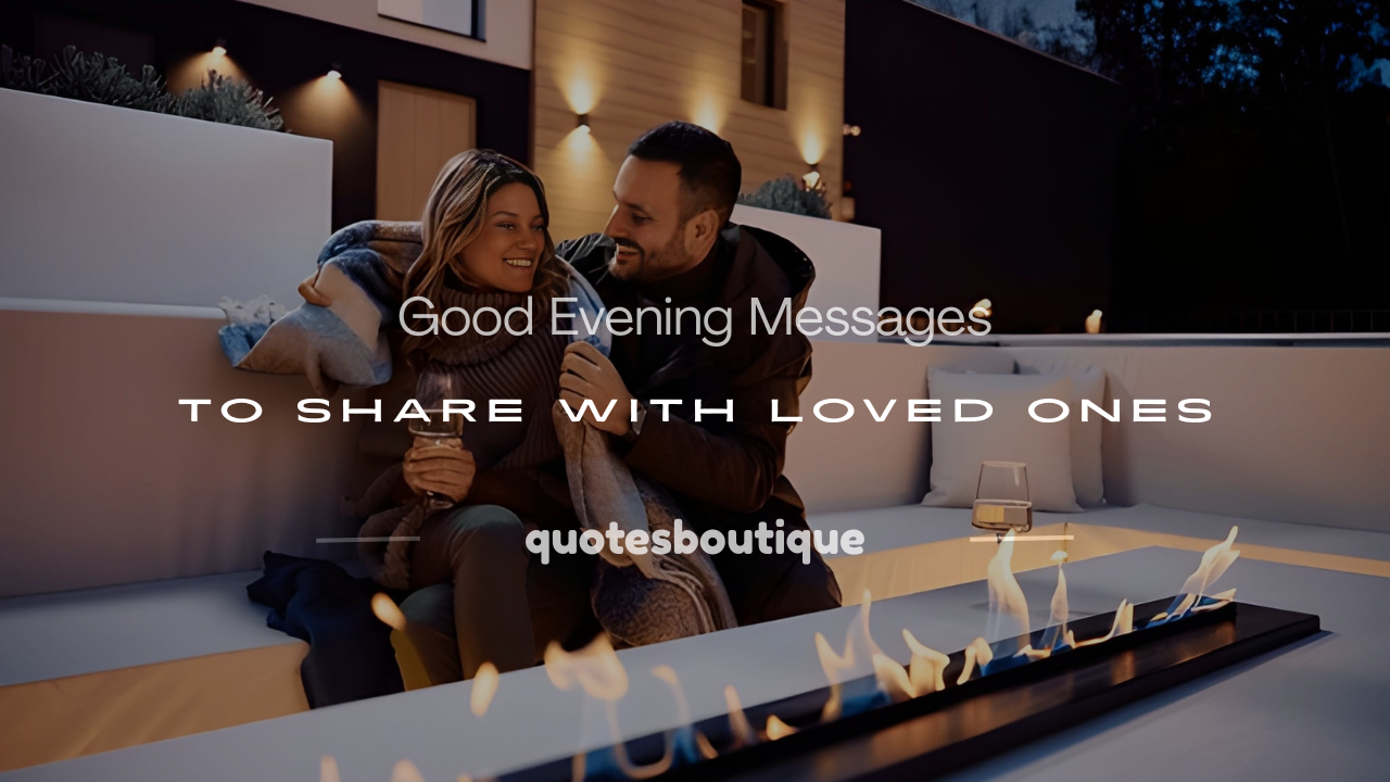 good evening messages