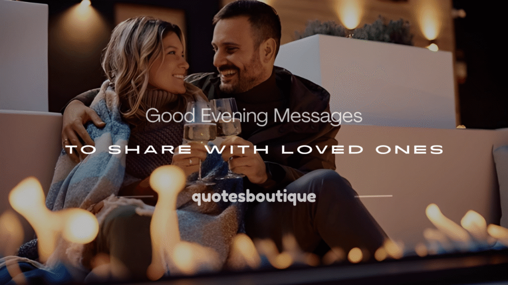 good evening messages