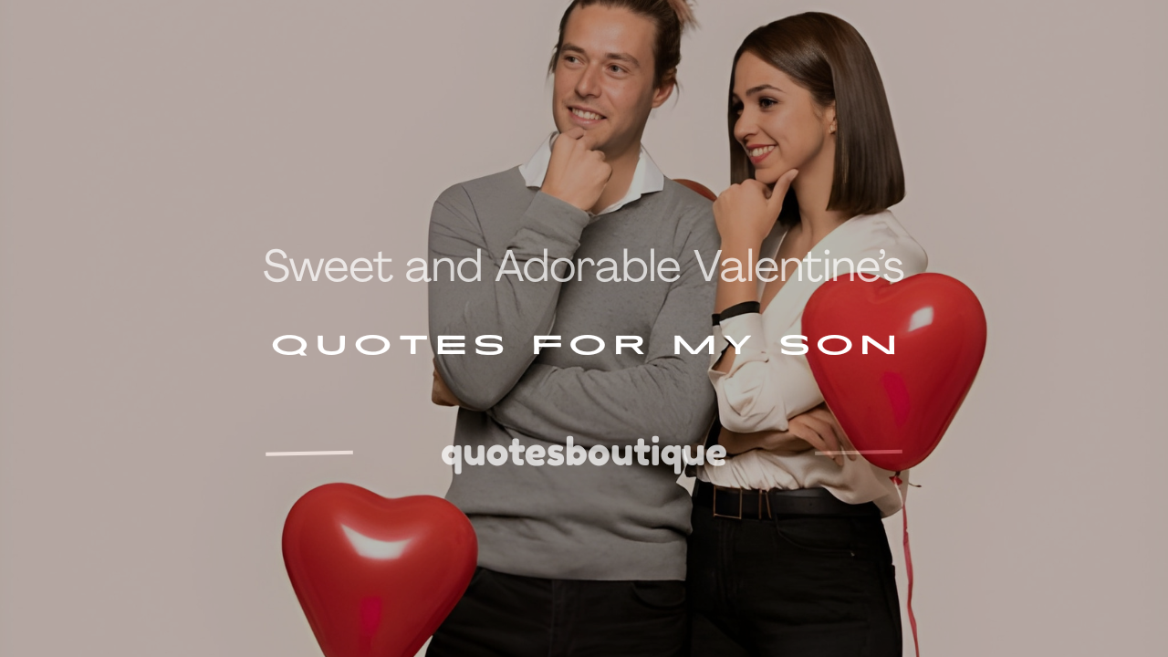 valentine's day quotes for my son
