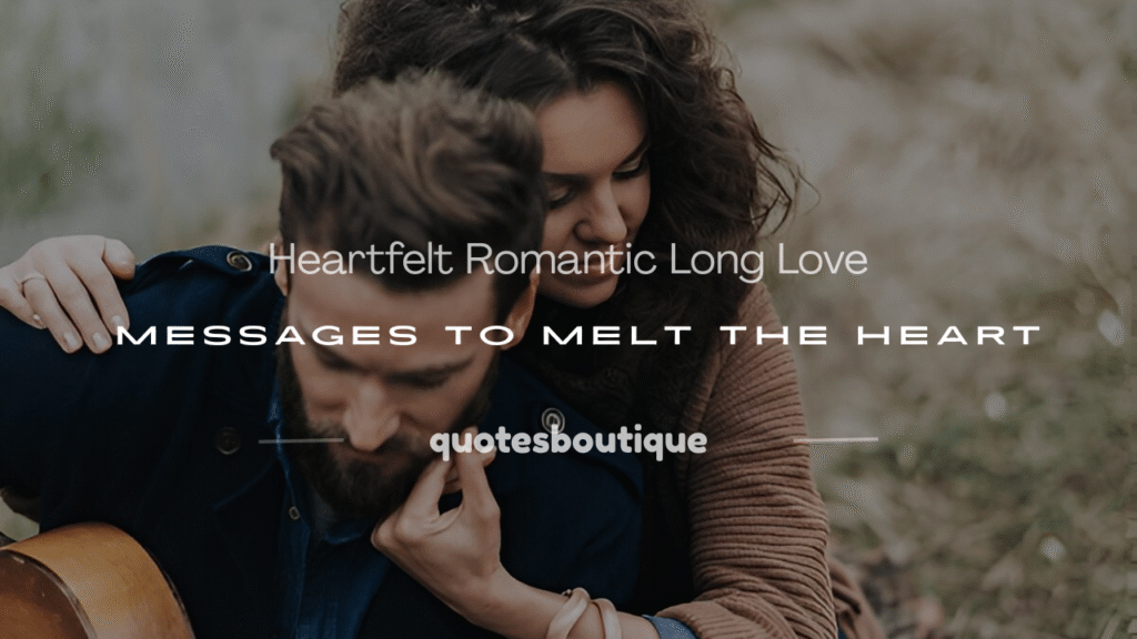 romantic long love messages
