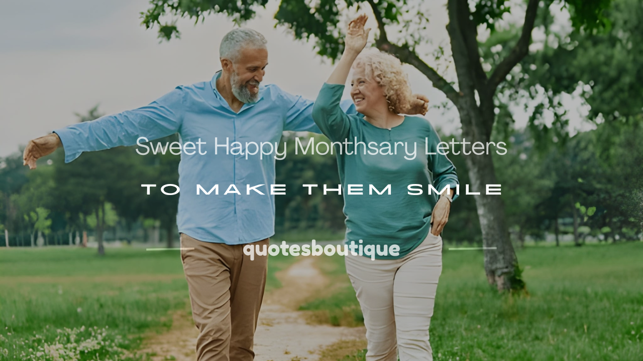 happy monthsary letters