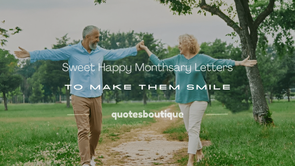 happy monthsary letters