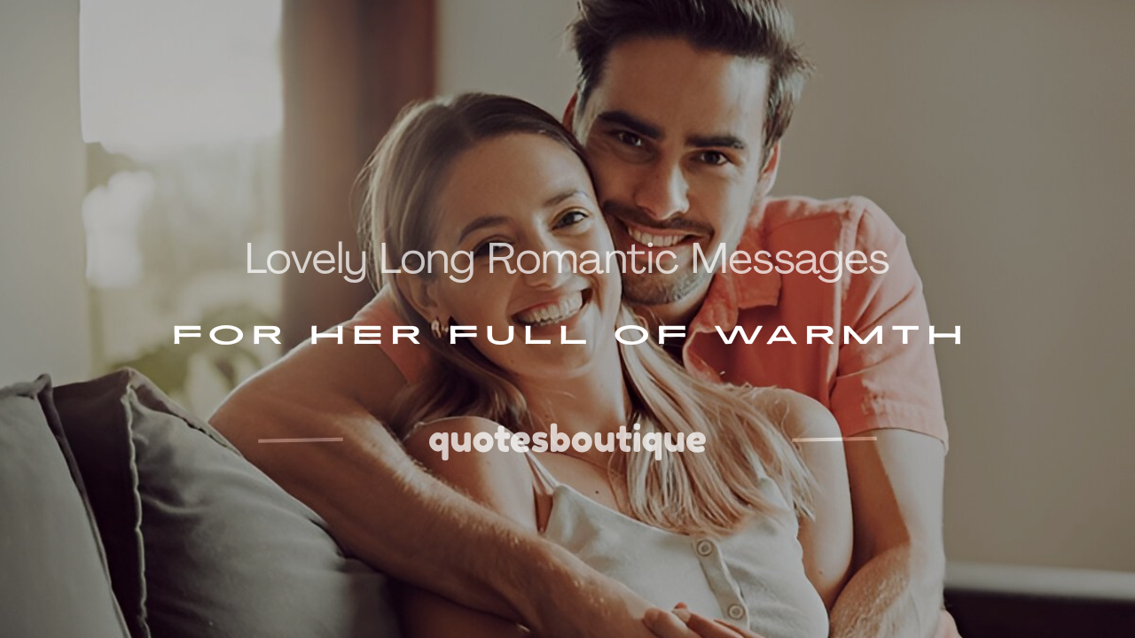 long romantic messages for her