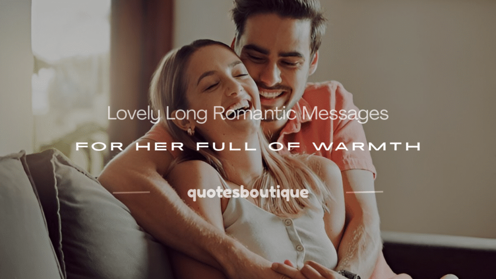 long romantic messages for her
