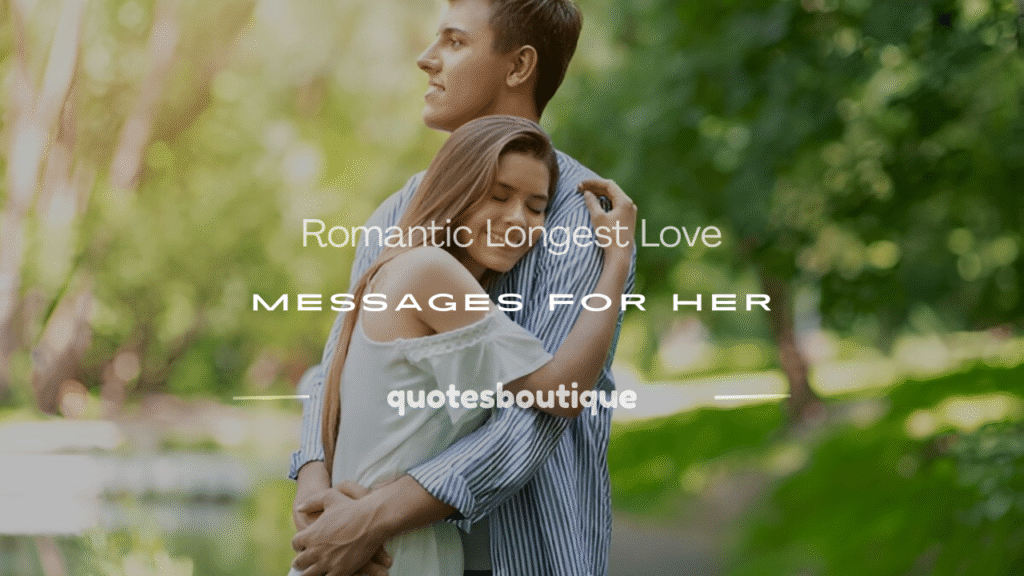 longest love messages for her
