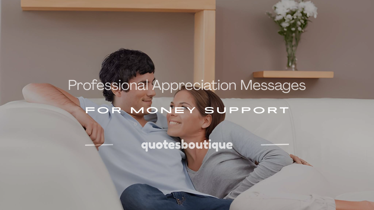 appreciation message to my boss for giving