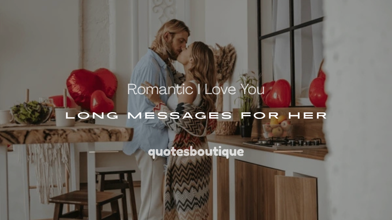 i love you long messages for her
