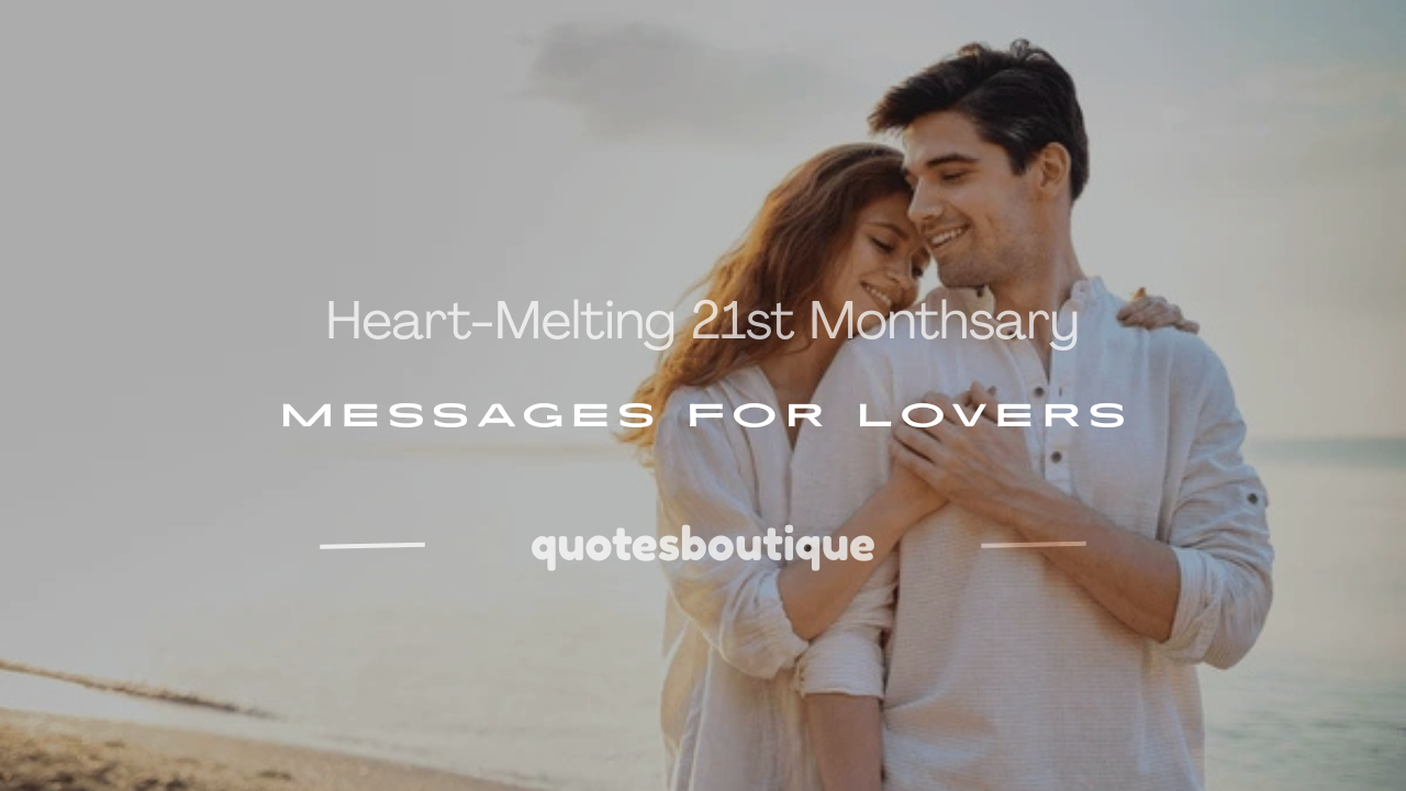 21st monthsary message