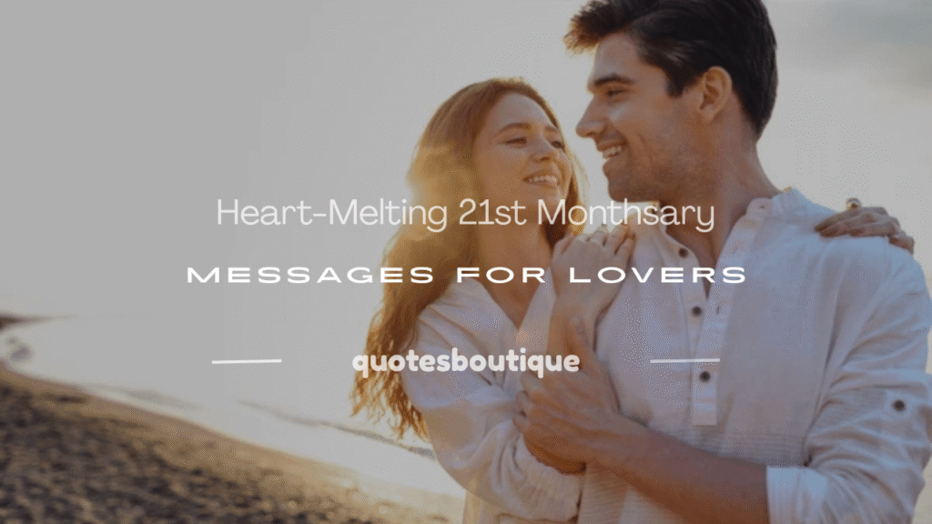 21st monthsary message