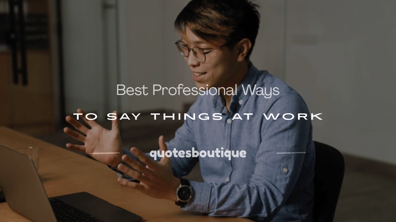 how to professional say