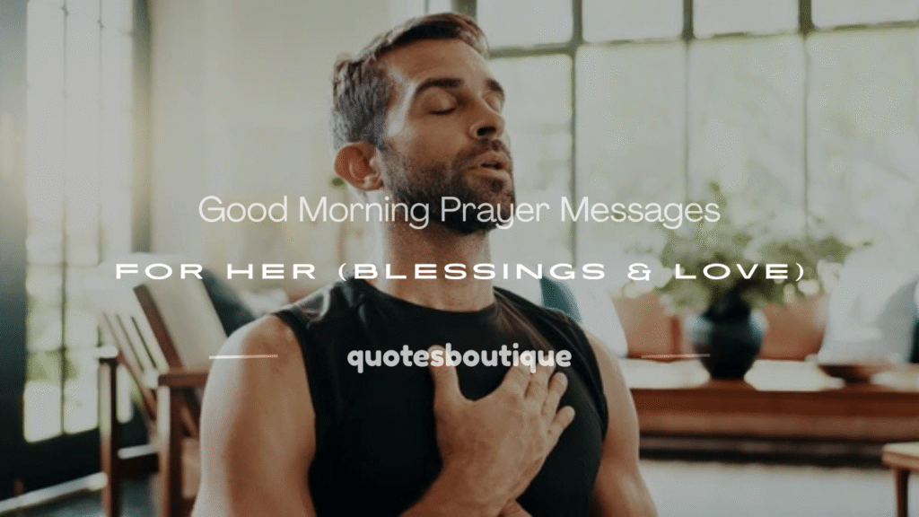 good morning messages for her prayer