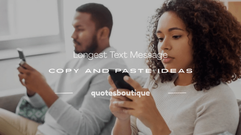 longest text message copy and paste