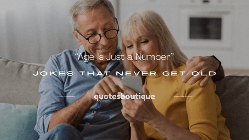 age is just a number joke