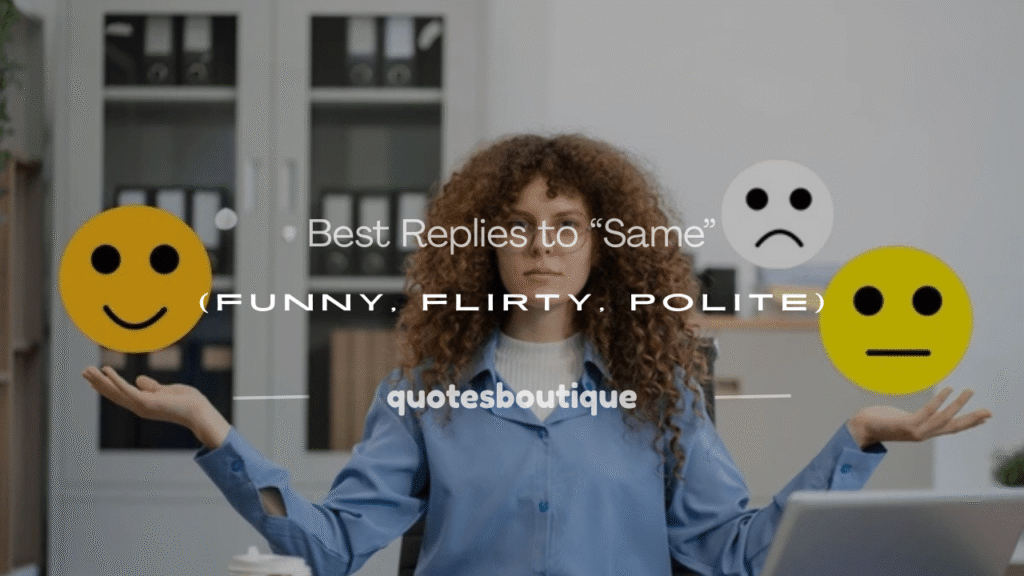 how to reply to same