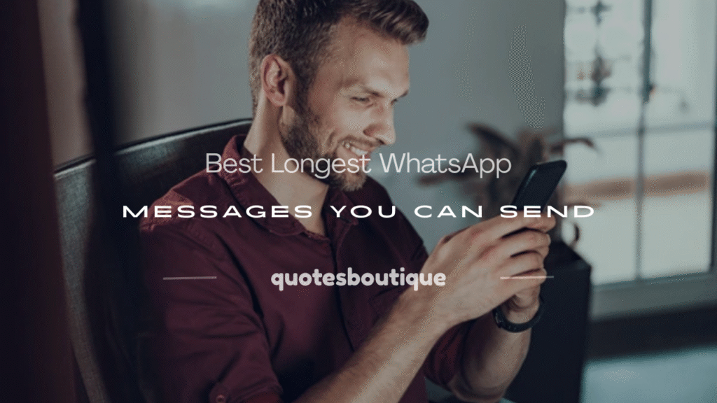 longest whatsapp message