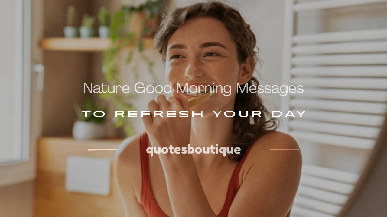 nature good morning message