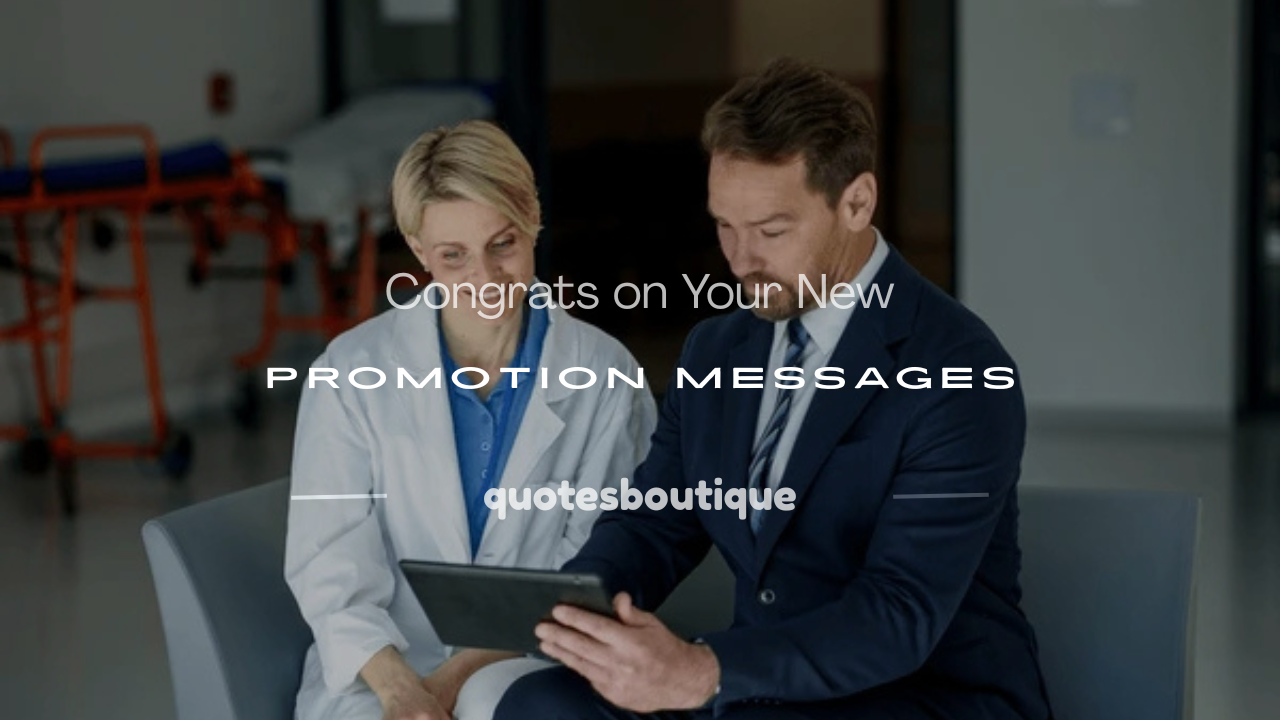 congrats on your new promotion​