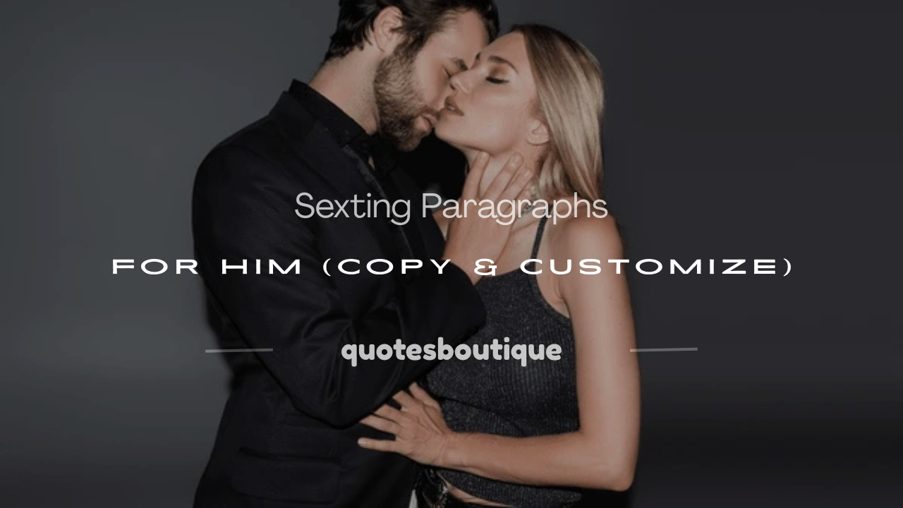 sexting paragraphs for him