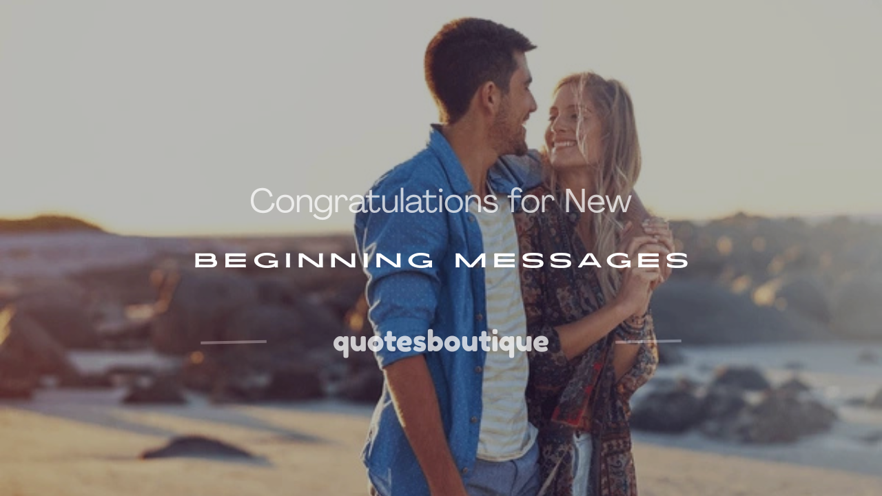 congratulations for new beginning