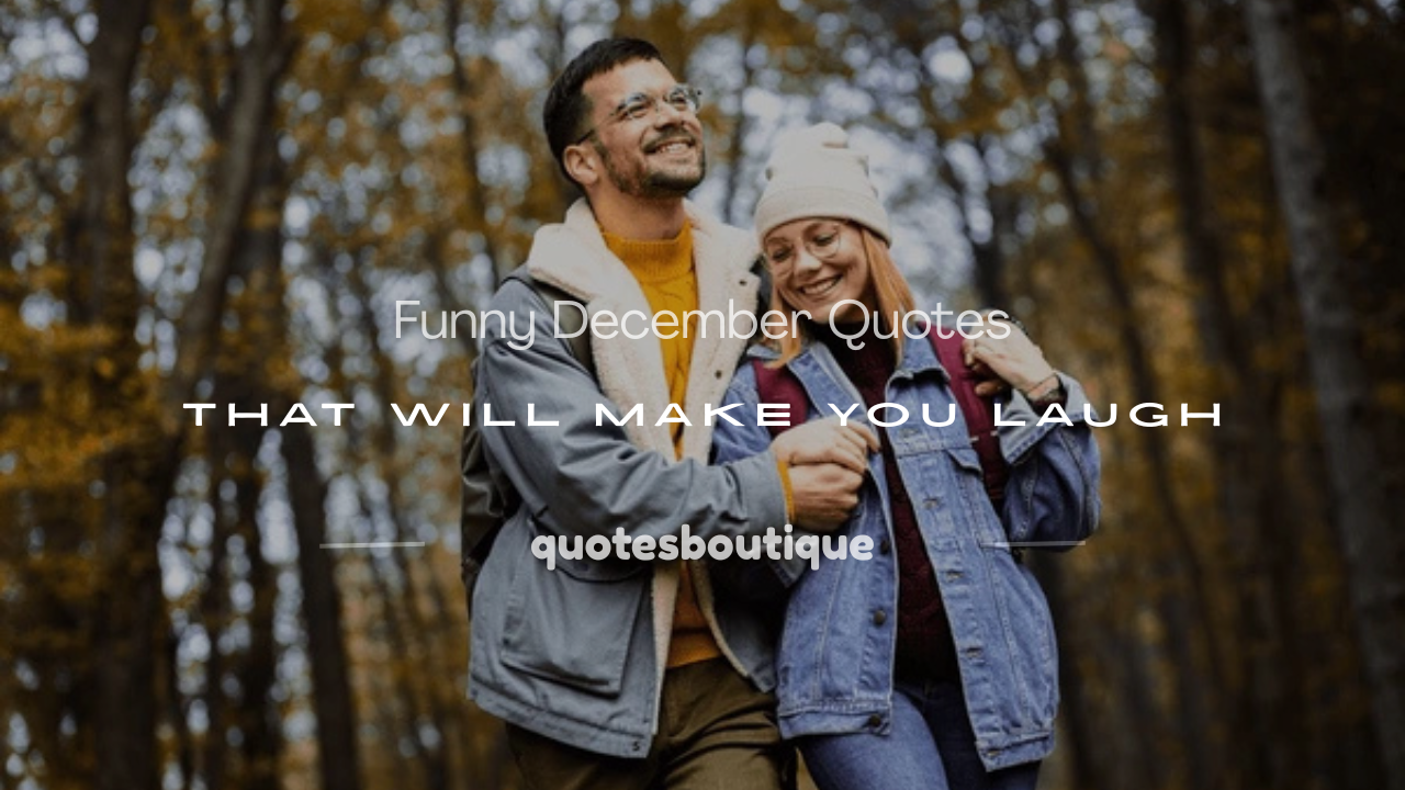 funny december quotes