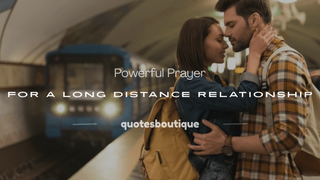 prayer for a long distance relationship