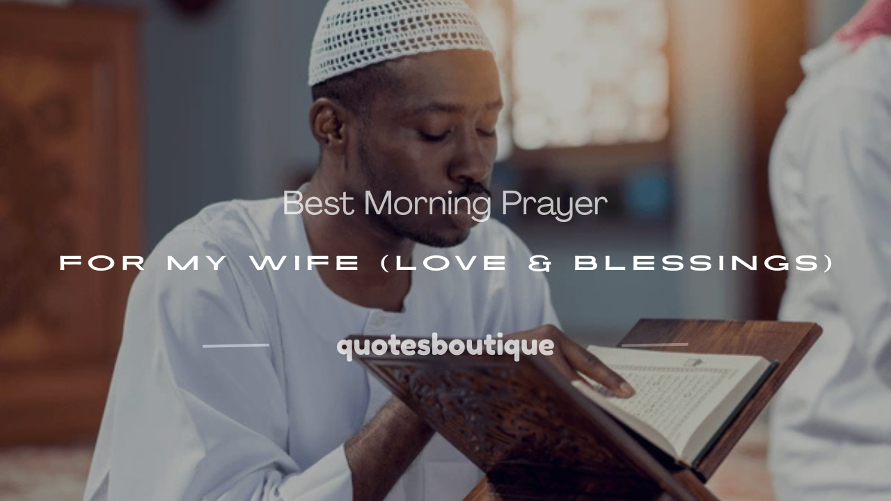 morning prayer for my wife