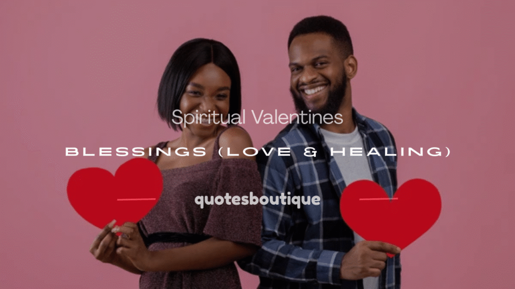 spiritual valentines blessings
