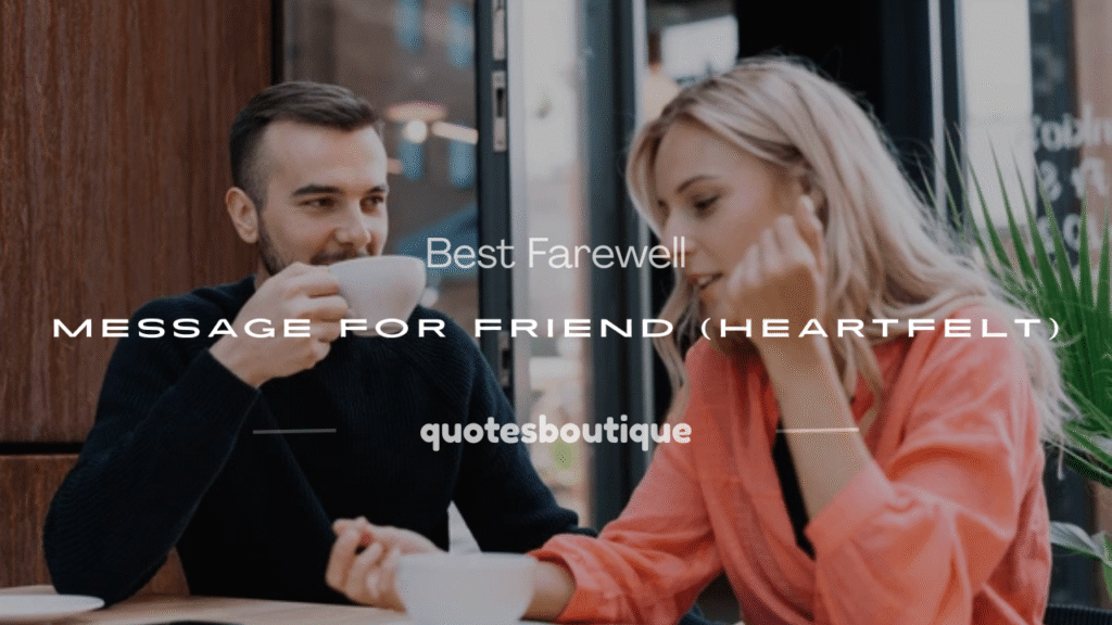 farewell message for friend