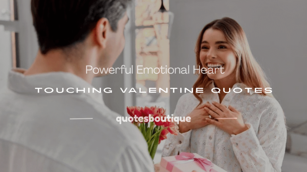 emotional heart touching valentine quotes
