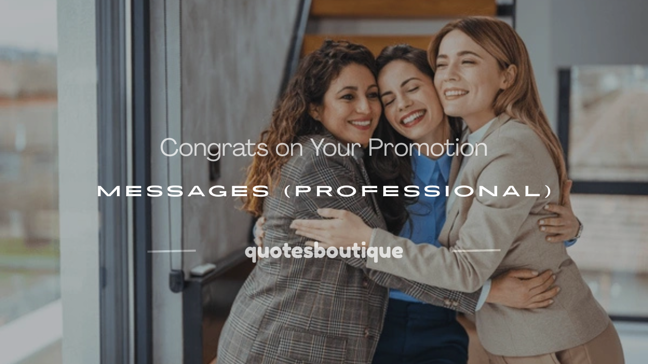 congrats on your promotion