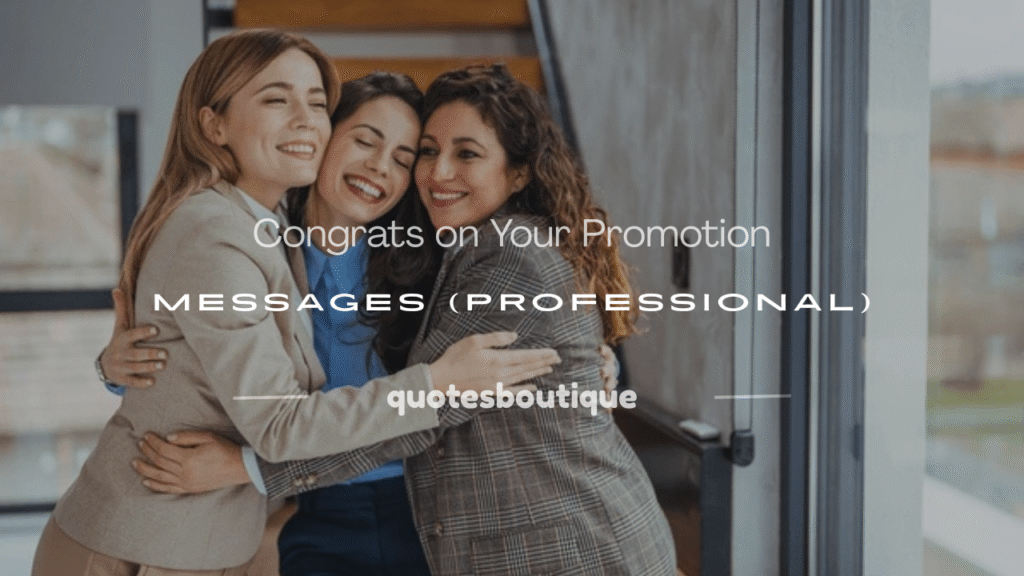 congrats on your promotion