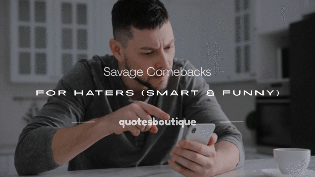 comebacks for haters